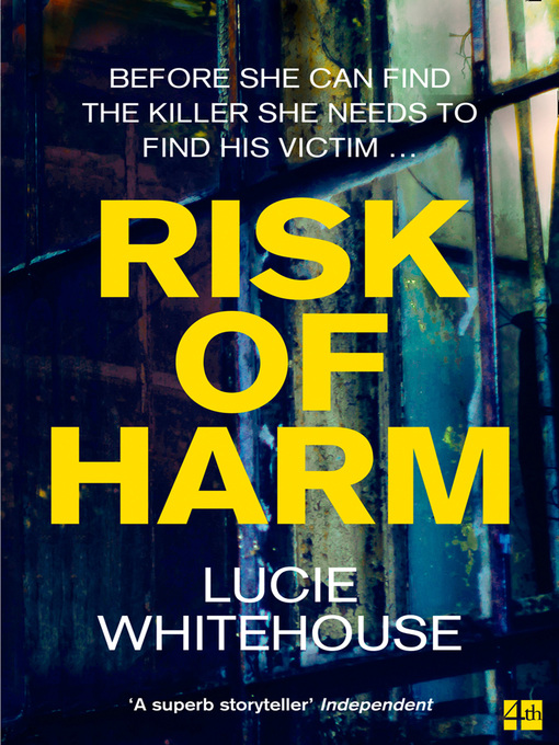 Title details for Risk of Harm by Lucie Whitehouse - Available